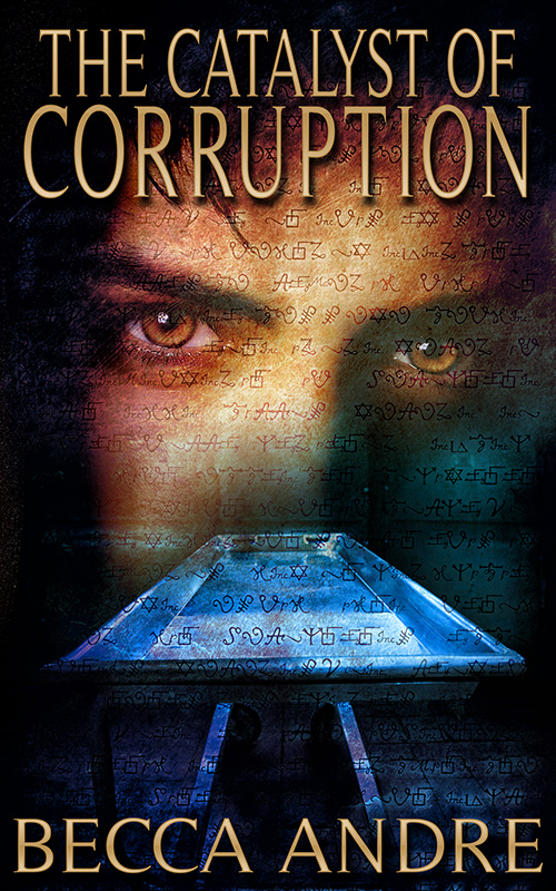 The-Catalyst-of-Corruption-800 Cover reveal and Promotional